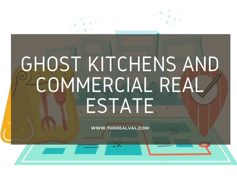 Ghost Kitchens and Commercial Real Estate