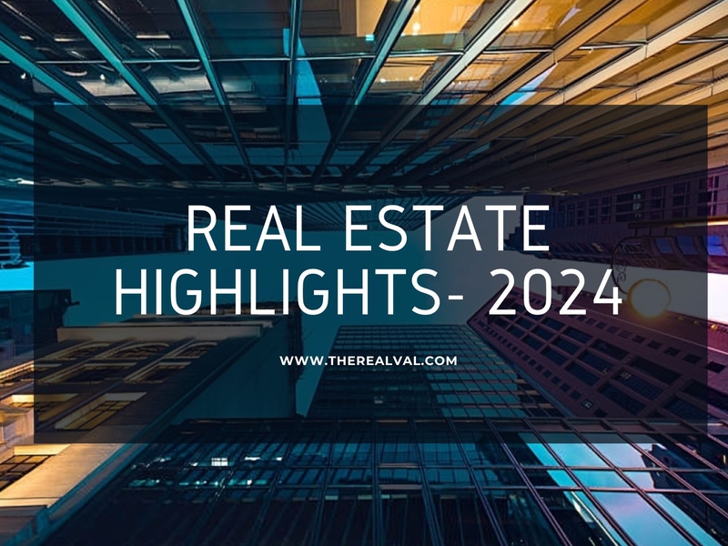 Real Estate Highlights 2024 with www.therealval.com over modern cityscape background of tall buildings.