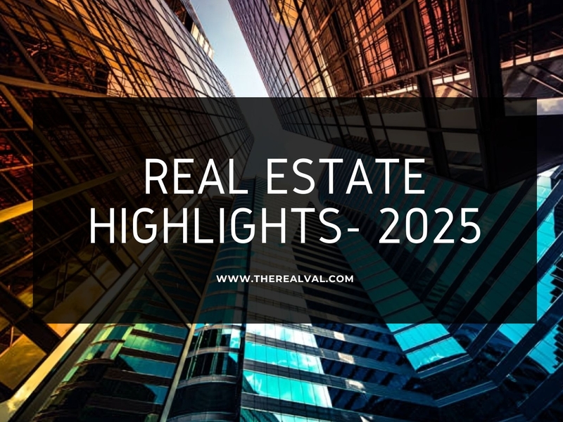 Futuristic skyscrapers with text overlay: Real Estate Highlights - 2025 from therealval.com.