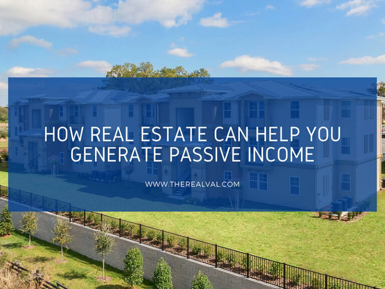 Property Generating Income How Real Estate can help you generate passive income! - RealVal