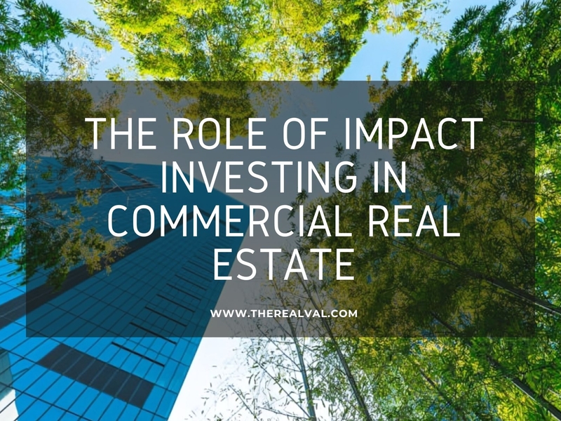 Impact investing in commercial real estate, with skyscraper and greenery background. Learn more at therealval.com.