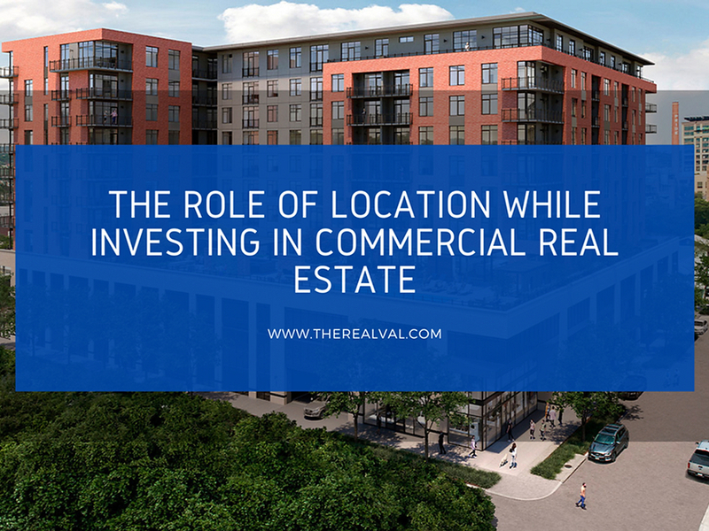 Modern building with text overlay about the importance of location in commercial real estate investment.
