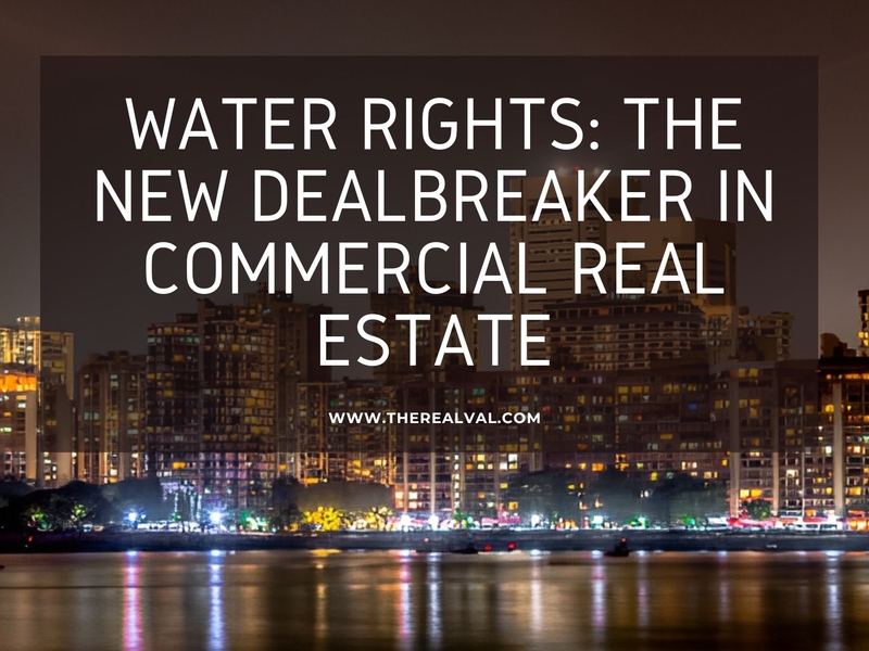 City skyline at night with text: 'Water Rights: The New Dealbreaker in Commercial Real Estate'. www.therealval.com
