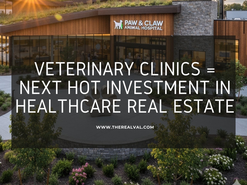 Veterinary clinic investment opportunity in healthcare real estate, featuring Paw & Claw Animal Hospital.